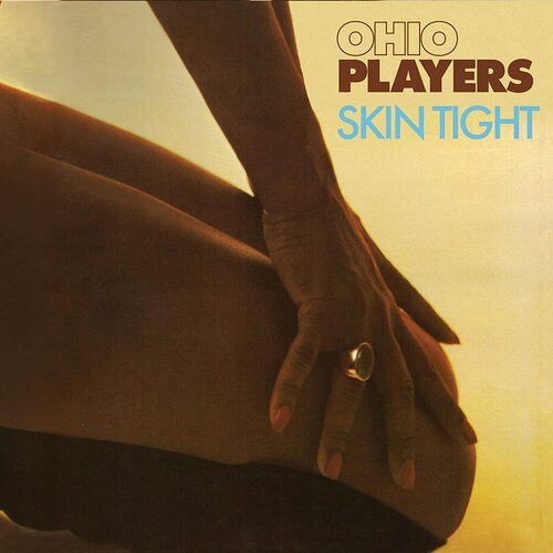 Ohio Players - Skin Tight (Turquoise; Limited Anniversary Edition)