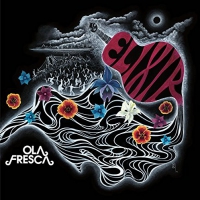 Ola Fresca - Elixir vinyl cover