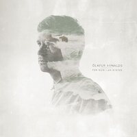 Ólafur Arnalds - For Now I Am Winter vinyl cover