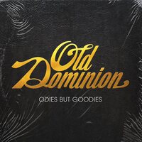 Old Dominion - Odies But Goodies vinyl cover