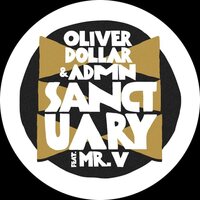 Oliver Dollar & Admn - Sanctuary 2025 Remixes vinyl cover