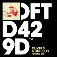 Oliver Dollar / Jimi Jules - Pushing On vinyl cover