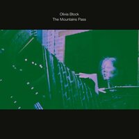 Olivia Block - The Mountains Pass vinyl cover