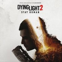 Olivier Deriviere - Dying Light 2 Stay Human Original Soundtrack vinyl cover