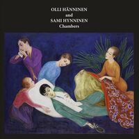 Olli / Hynninen Hanninen - Chambers vinyl cover