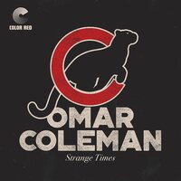 Omar Coleman - Strange Times vinyl cover