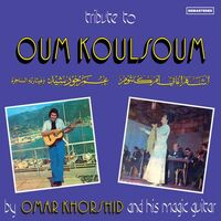 Omar Khorshid - Tribute To Oum Koulsoum vinyl cover