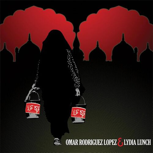 Omar Rodríguez-López & Lydia Lunch - OMar Rodríguez-López & Lydia Lunch vinyl cover