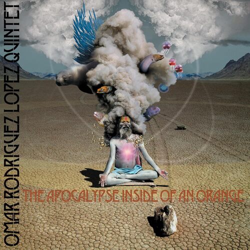 Omar Rodríguez-López Quintet - The Apocalypse Inside Of An Orange vinyl cover