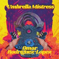 Omar Rodríguez-López - Umbrella Mistress vinyl cover