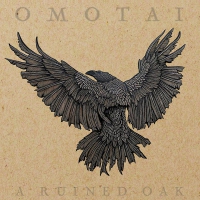 Omotai - A Ruined Oak vinyl cover