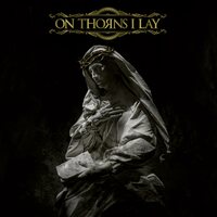 On Thorns I Lay - On Thorns I Lay vinyl cover
