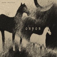 Onyon - Pale Horses vinyl cover