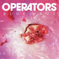 Operators - Blue Wave vinyl cover
