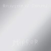 Orchestra Of Spheres - Mirror vinyl cover