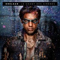 Orelsan - Le Chant Des Sirenes vinyl cover