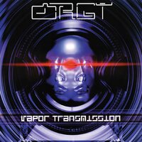 Orgy - Vapor Transmission (Remastered; Plasma) vinyl cover