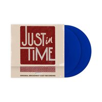 Original Broadway Cast of Just In Time Jonathan Groff - Just In Time vinyl cover