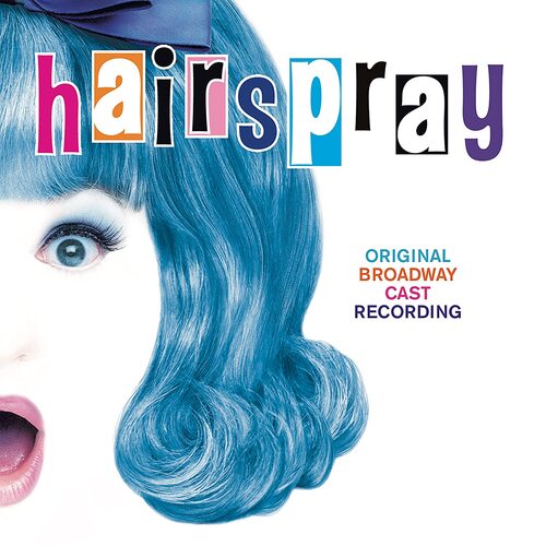 Original Broadway Cast Recording - Hairspray Original Broadway Album