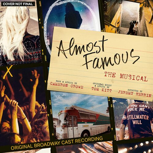 Original Cast Of Almost Famous - The Musical - Almost Famous - The Musical Original Cast Recording