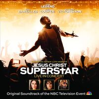 Original Television Cast Of Jesus Christ Superstar Live In Concert - Jesus Christ Superstar Live In Concert Original Soundtrack Of The Nbc Television Event