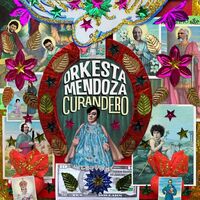 Orkesta Mendoza - Curandero vinyl cover