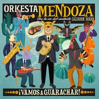 Orkesta Mendoza - Vamos A Guarachar vinyl cover