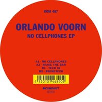 Orlando Voorn - No Cellphones vinyl cover