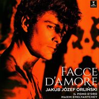 Orlinski, Jakub / Il Pomo D'oro / Maxim Emelyanych - Facce D'amore vinyl cover