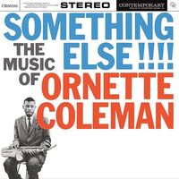 Ornette Coleman - Something Else!!!! Contemporary Records Acoustic Sounds Series
