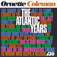 Ornette Coleman - The Atlantic Years vinyl cover