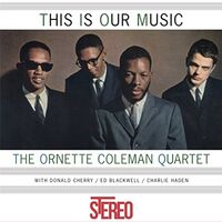 Ornette Coleman - This Is Our Music vinyl cover