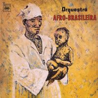 Orquestra Afro-Brasileira - Orquestra Afro-Brasileira vinyl cover