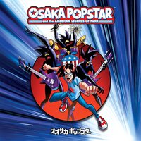 Osaka Popstar - And The American Legends Of Punk Expanded Edition  vinyl cover