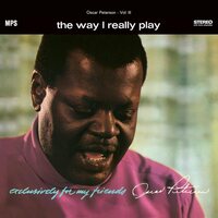 Oscar Peterson Trio - The Way I Really Play Exclusively For My Friends Vol. 3 vinyl cover