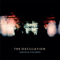 Oscillation - Untold Futures vinyl cover