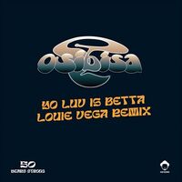 Osibisa - Yo Luv Is Betta Louie Vega Remixes vinyl cover