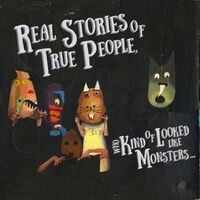 Oso Oso - Real Stories Of True People Who Kind Of Looked Like Monsters vinyl cover