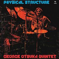 George Otsuka Quintet - Physical Structure vinyl cover