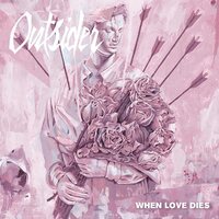 Outsider - When Love Dies vinyl cover