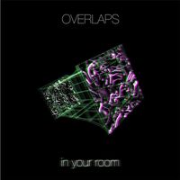 Overlaps - In Your Room vinyl cover
