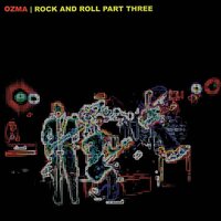 Ozma - Rock and Roll Part Three vinyl cover