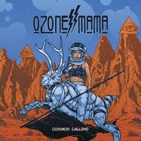 Ozone Mama - Cosmos Calling vinyl cover