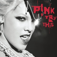 P!nk - Try This vinyl cover