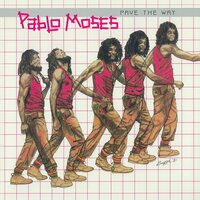Pablo Moses - Pave the Way vinyl cover