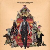 Paces Lift & Ben Bounce - Quick Trigger vinyl cover