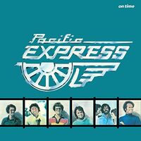 Pacific Express - On Time vinyl cover