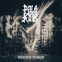 Pale King - Monolith Of The Malign vinyl cover