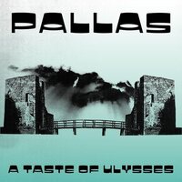Pallas - A Taste Of Ulysses vinyl cover