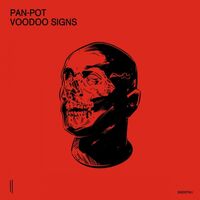 Pan-Pot - Voodoo Signs vinyl cover